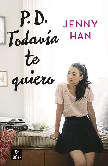 PD. TODAVÍA TE QUIERO | 9788408155270 | HAN, JENNY | Llibreria Aqualata | Comprar libros en catalán y castellano online | Comprar libros Igualada