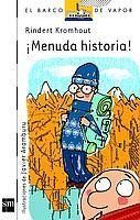 MENUDA HISTORIA! (B.V. BLANCO 97) | 9788434892712 | KROMHOUT, RINDERT | Llibreria Aqualata | Comprar libros en catalán y castellano online | Comprar libros Igualada