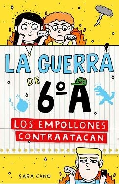 EMPOLLONES CONTRATACAN, LOS (LA GUERRA DE 6º A 2) | 9788420483351 | CANO, SARA | Llibreria Aqualata | Comprar libros en catalán y castellano online | Comprar libros Igualada