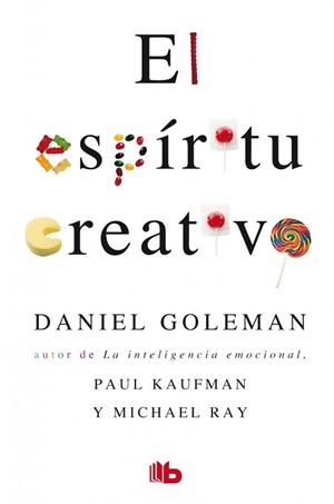ESPÍRITU CREATIVO, EL | 9788498724554 | GOLEMAN, DANIEL / KAUFMAN, PAUL / RAY, MICHAEL | Llibreria Aqualata | Comprar libros en catalán y castellano online | Comprar libros Igualada