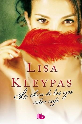 CHICA DE LOS OJOS COLOR CAFÉ, LA | 9788490702512 | KLEYPAS, LISA | Llibreria Aqualata | Comprar libros en catalán y castellano online | Comprar libros Igualada