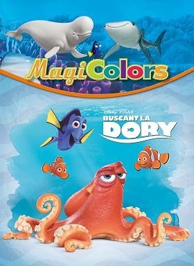 BUSCANT LA DORY. MAGICOLORS | 9788416522248 | DISNEY | Llibreria Aqualata | Comprar libros en catalán y castellano online | Comprar libros Igualada