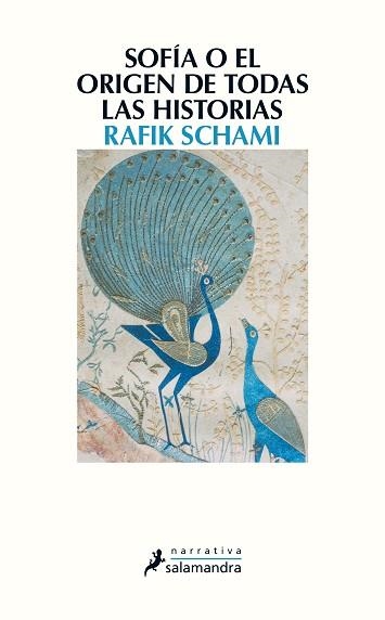 SOFÍA O EL ORIGEN DE TODAS LAS HISTORIAS | 9788498387353 | SCHAMI, RAFIK | Llibreria Aqualata | Comprar llibres en català i castellà online | Comprar llibres Igualada