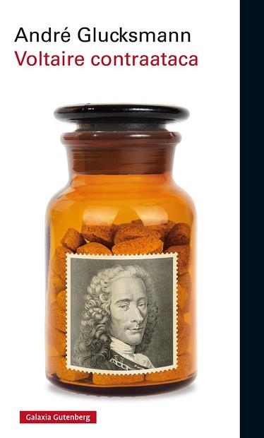 VOLTAIRE CONTRAATACA | 9788416495375 | GLUCKSMANN, ANDRÉ | Llibreria Aqualata | Comprar libros en catalán y castellano online | Comprar libros Igualada