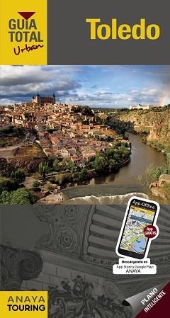 TOLEDO (GUIA TOTAL URBAN) | 9788499357843 | IZQUIERDO, PASCUAL | Llibreria Aqualata | Comprar libros en catalán y castellano online | Comprar libros Igualada