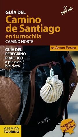 CAMINO DE SANTIAGO EN TU MOCHILA, EL. CAMINO NORTE | 9788499358451 | POMBO RODRÍGUEZ, ANTÓN | Llibreria Aqualata | Comprar libros en catalán y castellano online | Comprar libros Igualada