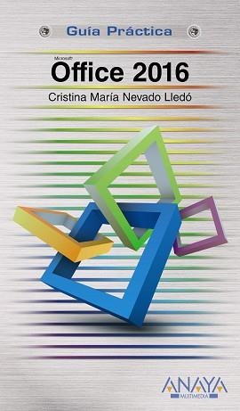 OFFICE 2016 | 9788441538085 | NEVADO LLEDÓ, CRISTINA MARÍA | Llibreria Aqualata | Comprar libros en catalán y castellano online | Comprar libros Igualada