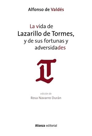 LA VIDA DE LAZARILLO DE TORMES, Y DE SUS FORTUNAS Y ADVERSIDADES | 9788491043683 | VALDÉS, ALFONSO DE | Llibreria Aqualata | Comprar llibres en català i castellà online | Comprar llibres Igualada