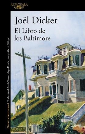 LIBRO DE LOS BALTIMORE, EL | 9788420417349 | DICKER, JOEL | Llibreria Aqualata | Comprar llibres en català i castellà online | Comprar llibres Igualada