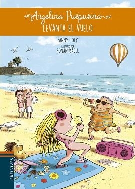 ANGELINA PURPURINA, LEVANTA EL VUELO | 9788414003169 | JOLY, FANNY | Llibreria Aqualata | Comprar libros en catalán y castellano online | Comprar libros Igualada