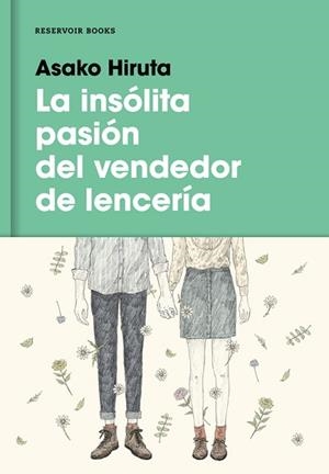INSÓLITA PASIÓN DEL VENDEDOR DE LENCERÍA, LA | 9788416195879 | HIRUTA, ASAKO | Llibreria Aqualata | Comprar libros en catalán y castellano online | Comprar libros Igualada