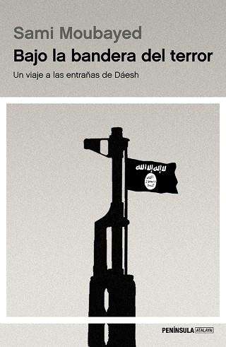 BAJO LA BANDERA DEL TERROR | 9788499425146 | MOUBAYED, SAMI | Llibreria Aqualata | Comprar llibres en català i castellà online | Comprar llibres Igualada