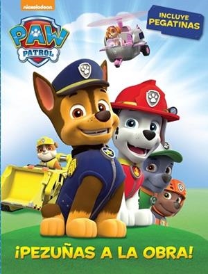 PEZUÑAS A LA OBRA! (PAW PATROL. ACTIVIDADES) | 9788437200132 | NICKELODEON | Llibreria Aqualata | Comprar libros en catalán y castellano online | Comprar libros Igualada