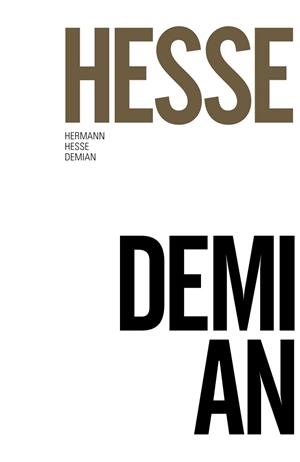 DEMIAN | 9788491043638 | HESSE, HERMANN | Llibreria Aqualata | Comprar libros en catalán y castellano online | Comprar libros Igualada