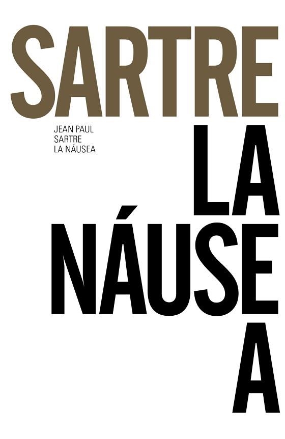 NÁUSEA, LA | 9788491043645 | SARTRE, JEAN-PAUL | Llibreria Aqualata | Comprar libros en catalán y castellano online | Comprar libros Igualada