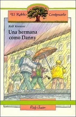 HERMANA COMO DANNY, UNA | 9788432124747 | KRENZER, ROLF | Llibreria Aqualata | Comprar libros en catalán y castellano online | Comprar libros Igualada