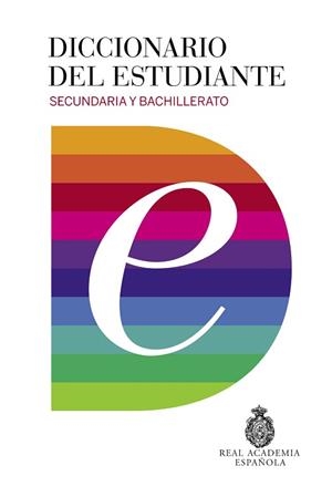 DICCIONARIO DEL ESTUDIANTE. SECUNDARIA Y BACHILLERATO. EDICIÓN 2016 | 9788430618019 | REAL ACADEMIA | Llibreria Aqualata | Comprar libros en catalán y castellano online | Comprar libros Igualada