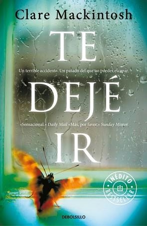 TE DEJÉ IR | 9788466334907 | MACKINTOSH, CLARE | Llibreria Aqualata | Comprar libros en catalán y castellano online | Comprar libros Igualada