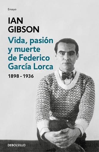 VIDA, PASIÓN Y MUERTE DE FEDERICO GARCÍA LORCA | 9788466333887 | GIBSON, IAN | Llibreria Aqualata | Comprar libros en catalán y castellano online | Comprar libros Igualada