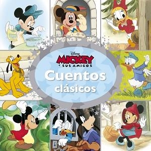 MICKEY Y SUS AMIGOS. CUENTOS CLÁSICOS | 9788499517285 | DISNEY | Llibreria Aqualata | Comprar libros en catalán y castellano online | Comprar libros Igualada