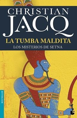 TUMBA MALDITA, LA. LOS MISTERIOS DE SETNA 1 | 9788408155720 | JACQ, CHRISTIAN | Llibreria Aqualata | Comprar llibres en català i castellà online | Comprar llibres Igualada