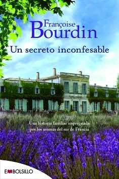 UN SECRETO INCONFESABLE | 9788416087433 | BOURDIN, FRANÇOISE | Llibreria Aqualata | Comprar libros en catalán y castellano online | Comprar libros Igualada