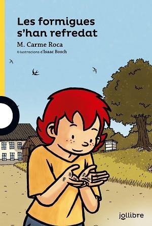 FORMIGUES S'HAN REFREDAT, LES (JOLLIBRE +6) | 9788416661053 | ROCA I COSTA, M. CARMEN | Llibreria Aqualata | Comprar llibres en català i castellà online | Comprar llibres Igualada