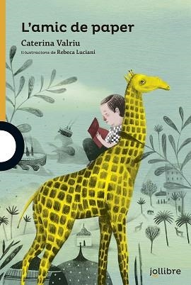 AMIC DE PAPER, L' (JOLLIBRE +10) | 9788416661275 | VALRIU LLINAS, CATERINA | Llibreria Aqualata | Comprar libros en catalán y castellano online | Comprar libros Igualada