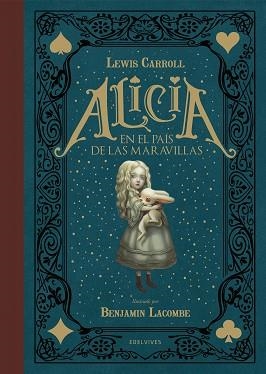 ALICIA EN EL PAÍS DE LAS MARAVILLAS | 9788414002162 | CARROLL, LEWIS / LACOMBE, BENJAMIN (IL.) | Llibreria Aqualata | Comprar libros en catalán y castellano online | Comprar libros Igualada