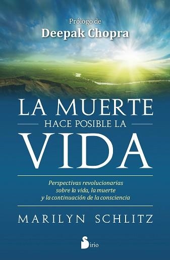 LA MUERTE HACE POSIBLE LA VIDA | 9788416579235 | SCHLITZ, MARILYN | Llibreria Aqualata | Comprar libros en catalán y castellano online | Comprar libros Igualada