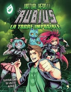 VIRTUAL HERO II. LA TORRE IMPOSIBLE | 9788499985466 | ELRUBIUS | Llibreria Aqualata | Comprar llibres en català i castellà online | Comprar llibres Igualada