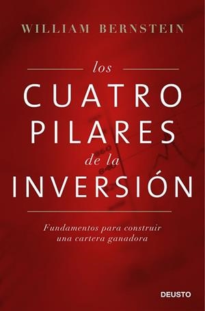 CUATRO PILARES DE LA INVERSIÓN, LOS | 9788423425754 | BERNSTEIN, WILLIAM | Llibreria Aqualata | Comprar libros en catalán y castellano online | Comprar libros Igualada