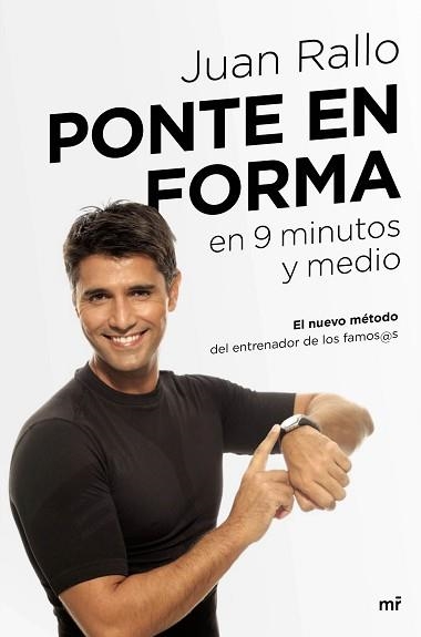 PONTE EN FORMA EN 9 MINUTOS Y MEDIO | 9788427042452 | RALLO, JUAN  | Llibreria Aqualata | Comprar libros en catalán y castellano online | Comprar libros Igualada