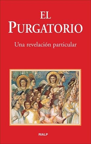 PURGATORIO, EL UNA REVELACION PARTICULAR | 9788432132506 | Llibreria Aqualata | Comprar libros en catalán y castellano online | Comprar libros Igualada