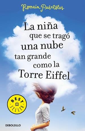 NIÑA QUE SE TRAGÓ UNA NUBE TAN GRANDE COMO LA TORRE EIFFEL, LA | 9788466333733 | PUERTOLAS, ROMAIN | Llibreria Aqualata | Comprar libros en catalán y castellano online | Comprar libros Igualada