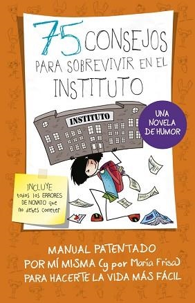 75 CONSEJOS PARA SOBREVIVIR EN EL INSTITUTO (75 CONSEJOS 7) | 9788420484259 | FRISA, MARIA | Llibreria Aqualata | Comprar llibres en català i castellà online | Comprar llibres Igualada