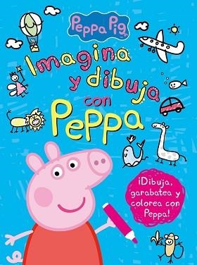 IMAGINA Y DIBUJA CON PEPPA (PEPPA PIG. ACTIVIDADES) | 9788437201313 | Llibreria Aqualata | Comprar libros en catalán y castellano online | Comprar libros Igualada