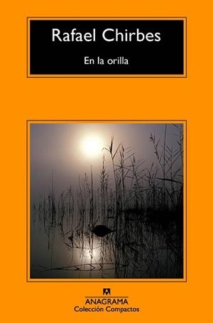 EN LA ORILLA | 9788433978011 | RAFAEL CHIRBES | Llibreria Aqualata | Comprar llibres en català i castellà online | Comprar llibres Igualada