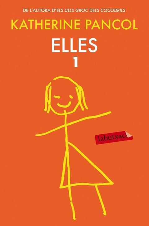 ELLES 1 | 9788416334476 | PANCOL, KATHERINE | Llibreria Aqualata | Comprar llibres en català i castellà online | Comprar llibres Igualada