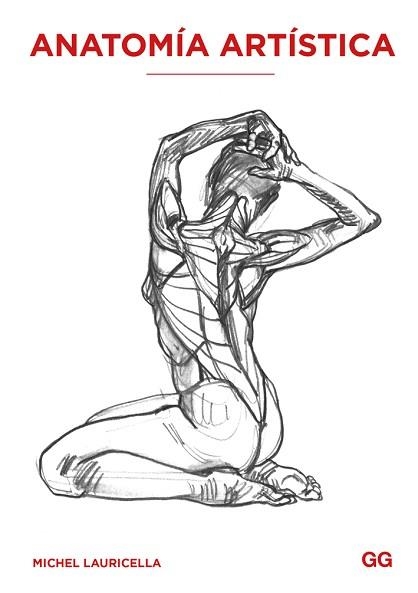 ANATOMÍA ARTÍSTICA | 9788425228988 | LAURICELLA, MICHEL | Llibreria Aqualata | Comprar libros en catalán y castellano online | Comprar libros Igualada