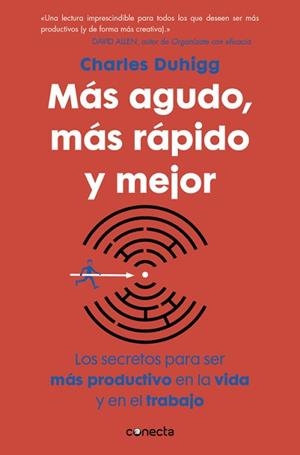 MÁS AGUDO, MÁS RÁPIDO Y MEJOR | 9788416029402 | DUHIGG, CHARLES | Llibreria Aqualata | Comprar libros en catalán y castellano online | Comprar libros Igualada