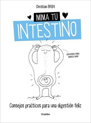 MIMA TU INTESTINO | 9788416449675 | BRUN, CHRISTIAN | Llibreria Aqualata | Comprar llibres en català i castellà online | Comprar llibres Igualada