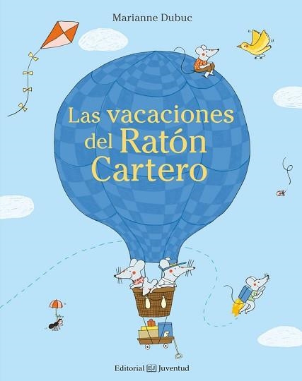 VACACIONES DEL RATÓN CARTERO, LAS | 9788426143655 | DUBUC, MARIANNE | Llibreria Aqualata | Comprar libros en catalán y castellano online | Comprar libros Igualada