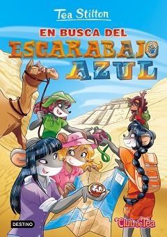 TEA STILTON 11. EN BUSCA DEL ESCARABAJO AZUL | 9788408157601 | STILTON, TEA | Llibreria Aqualata | Comprar libros en catalán y castellano online | Comprar libros Igualada