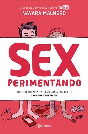 SEXPERIMENTANDO. TODO LO QUE NO SE ATREVIERON A CONTARTE: APRENDE Y DISFRUTA | 9788408156413 | MALNERO, NAYARA | Llibreria Aqualata | Comprar libros en catalán y castellano online | Comprar libros Igualada