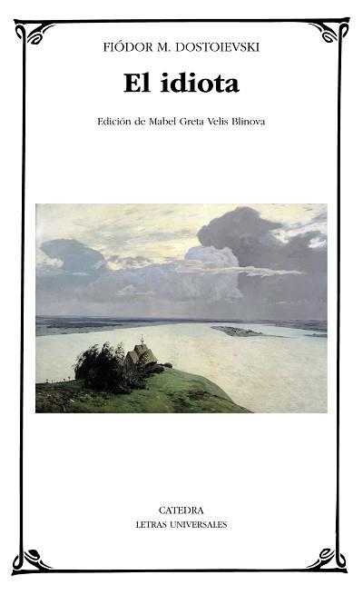 IDIOTA, EL | 9788437635675 | DOSTOIEVSKI, FIÓDOR M. | Llibreria Aqualata | Comprar llibres en català i castellà online | Comprar llibres Igualada