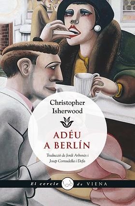 ADÉU A BERLÍN | 9788483308981 | ISHERWOOD, CHRISTOPHER | Llibreria Aqualata | Comprar libros en catalán y castellano online | Comprar libros Igualada