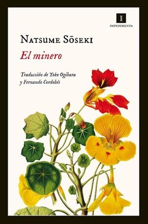 MINERO, EL | 9788416542444 | SOSEKI, NATSUME | Llibreria Aqualata | Comprar libros en catalán y castellano online | Comprar libros Igualada