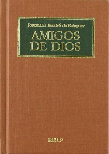 AMIGOS DE DIOS | 9788432135606 | ESCRIVÁ DE BALAGUER, SANTO JOSEMARÍA | Llibreria Aqualata | Comprar libros en catalán y castellano online | Comprar libros Igualada
