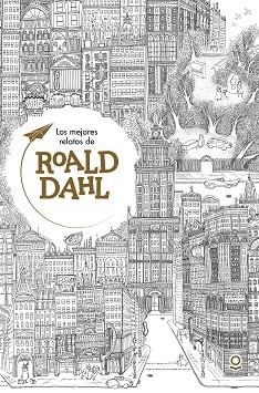 MEJORES RELATOS DE ROALD DAHL, LOS (LOQUELEO) | 9788491220695 | DAHL, ROALD | Llibreria Aqualata | Comprar libros en catalán y castellano online | Comprar libros Igualada